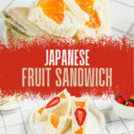 Japanese fruit sandwich with strawberries and orange
