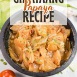 Ginataang papaya in a black pan